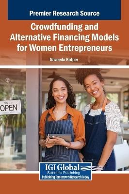 Crowdfunding and Alternative Financing Models for Women Entrepreneurs - cover