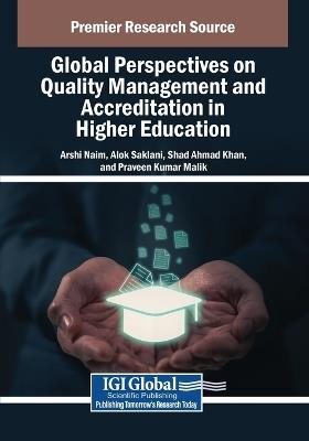 Global Perspectives on Quality Management and Accreditation in Higher Education - cover