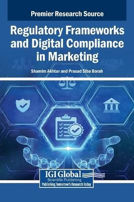 Regulatory Frameworks and Digital Compliance in Green Marketing - cover