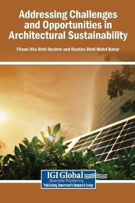 Addressing Challenges and Opportunities in Architectural Sustainability - cover