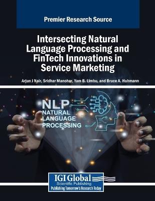 Intersecting Natural Language Processing and FinTech Innovations in Service Marketing - cover