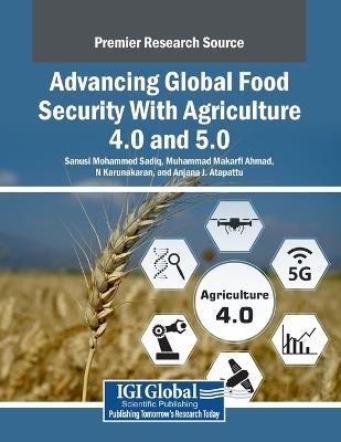 Advancing Global Food Security With Agriculture 4.0 and 5.0 - cover