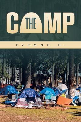 The Camp - Tyrone H - cover