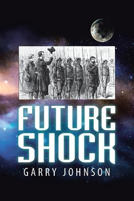 Future Shock - Garry Johnson - cover