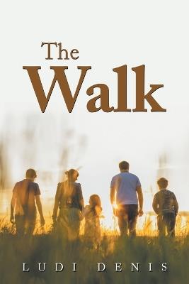 The Walk - Ludi Denis - cover