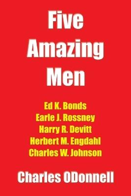 Five Amazing Men - Charles Odonnell - cover