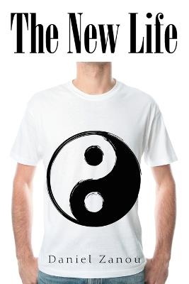 The New Life - Daniel Zanou - cover