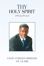 Thy Holy Spirit: A Wind of Revival