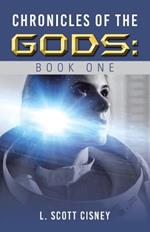 Chronicles of the Gods: Book One