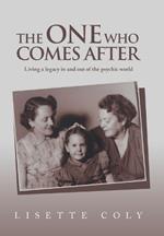 The One Who Comes After: Living a legacy in and out of the psychic world