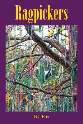 Ragpickers - B J Fox - cover