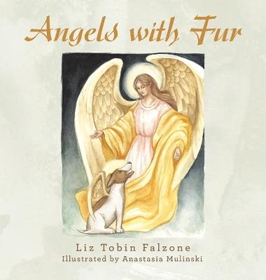 Angels with Fur - Liz Tobin Falzone - cover