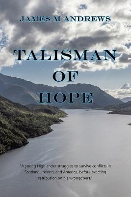 Talisman of Hope - James M Andrews - cover