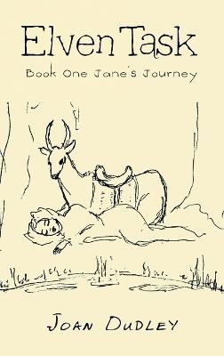 Elven Task: Book One Jane's Journey - Joan Dudley - cover
