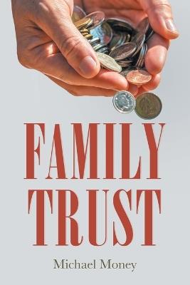 Family Trust - Michael Money - cover
