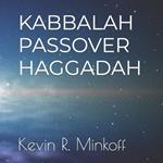 Kabbalah Passover Haggadah