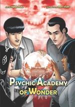 Psychic Academy of Wonder: Full Book Version