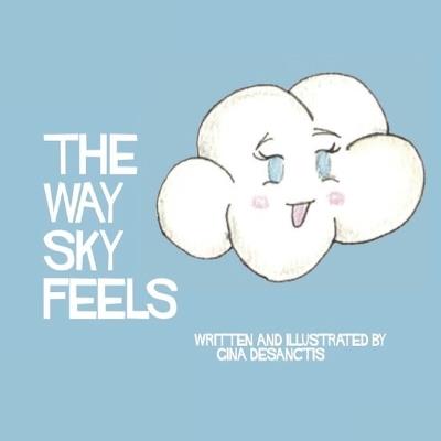 The Way Sky Feels - Gina Desanctis - cover