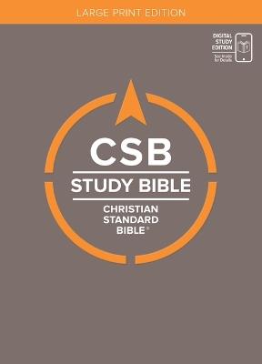 CSB Study Bible, Large Print, Digital Study Edition, Hardcover - Csb Bibles by Holman - cover