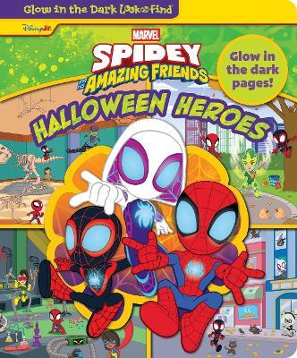 Disney Junior Marvel Spidey and His Amazing Friends: Halloween Heroes Glow in the Dark Look and Find - PI Kids - cover