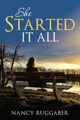 She Started It All - Nancy Ruggaber - cover