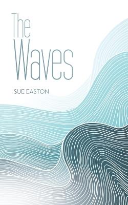The Waves - Sue Easton - cover