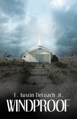Windproof - F Austin Deloach - cover