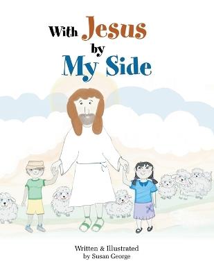 With Jesus by My Side - Susan George - cover