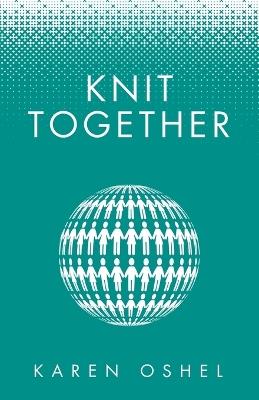 Knit Together - Karen Oshel - cover