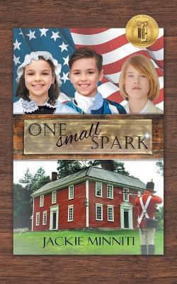 One Small Spark - Jackie Minniti - cover