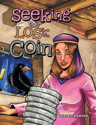 Seeking the Lost: Coin - Daniel Cramton - cover