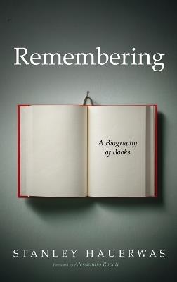 Remembering - Stanley Hauerwas - cover