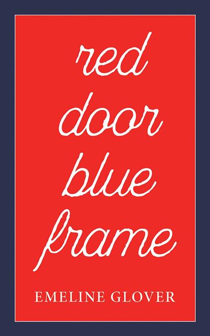 Red Door Blue Frame