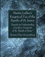 Martin Luther's Exegetical Use of the Epistle of St. James