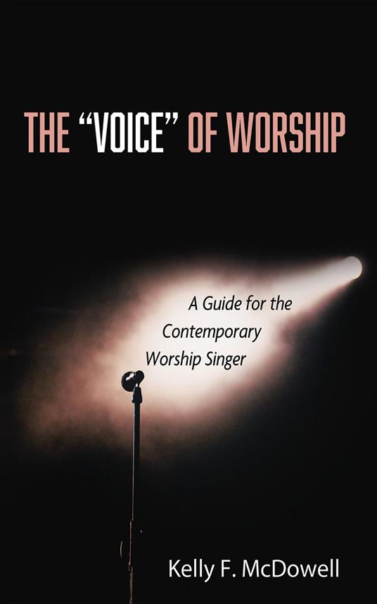 The “Voice” of Worship
