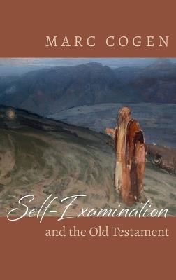 Self-Examination and the Old Testament - Marc Cogen - cover