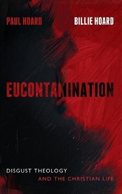 Eucontamination - Paul Hoard,Billie Hoard - cover
