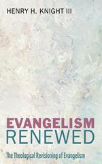 Evangelism Renewed