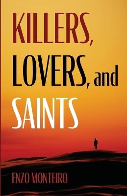 Killers, Lovers, and Saints - Enzo Monteiro - cover