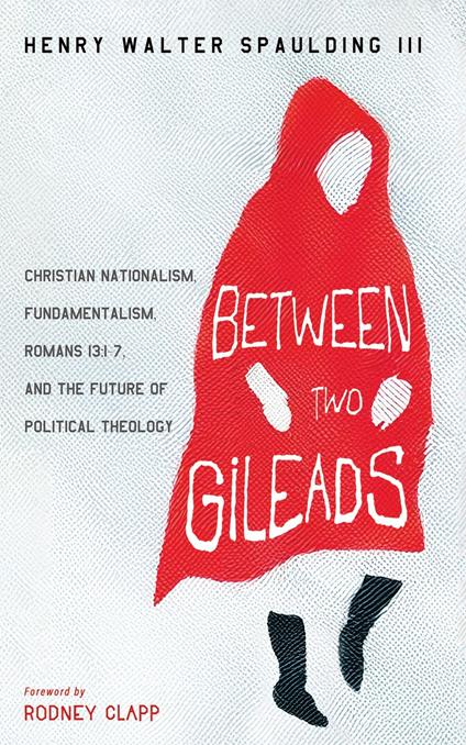 Between Two Gileads