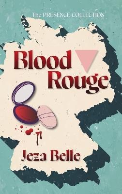 Blood Rouge - Jeza Belle - cover
