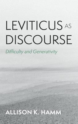 Leviticus as Discourse - Allison K Hamm - cover