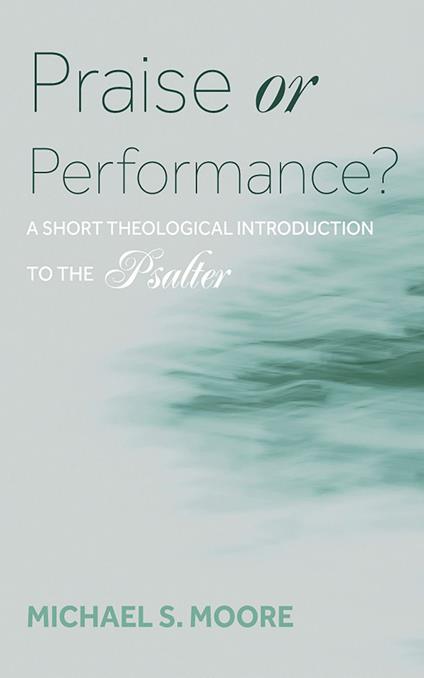 Praise or Performance?