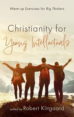 Christianity for Young Intellectuals - cover