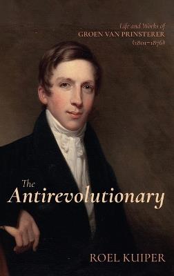 The Antirevolutionary - Roel Kuiper - cover