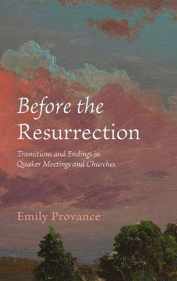 Before the Resurrection - Emily Provance - cover