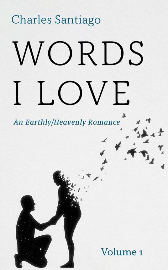 Words I Love, Volume 1