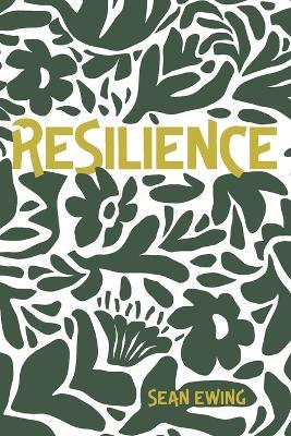Resilience - Sean Ewing - cover