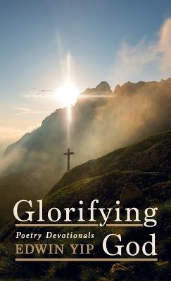 Glorifying God - Edwin Yip - cover