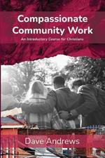 Compassionate Community Work